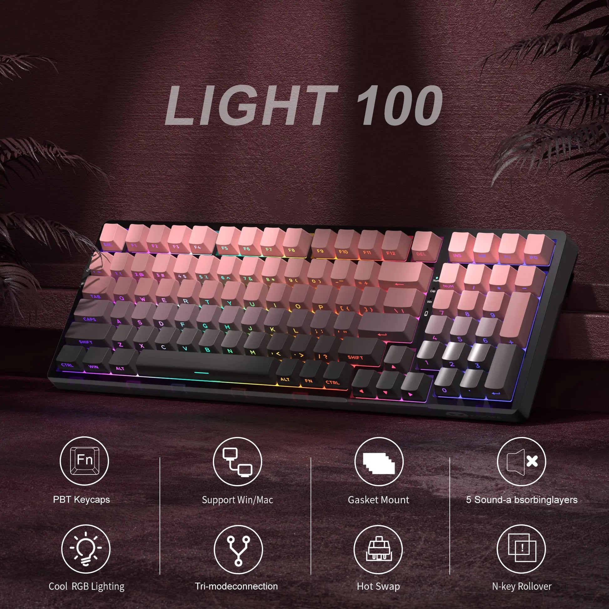 LIGHT 100 Mechanical Keyboard with RGB Lighting, PBT Keycaps, Tri-mode connection, and Hot Swap feature.